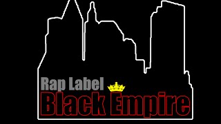 Rap Label Black Empire - Приглашение