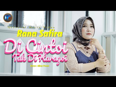 Rana Safira - Di Cintoi Tak Di Haragoi (Official Music Video) - Pop Minang Terbaru 2022