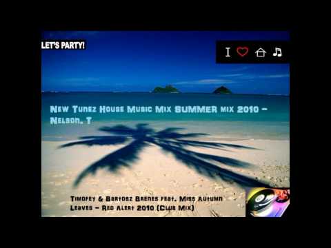 New House Music June Summer Mix 2010 - Nelson.T