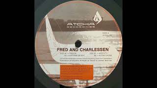 Fred and Charlessen  -  Autre Chose