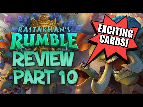 RASTAKHAN'S RUMBLE REVIEW - Part 10! | Card Review | Hearthstone