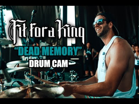 Fit For A King | Dead Memory | Drum Cam (LIVE)