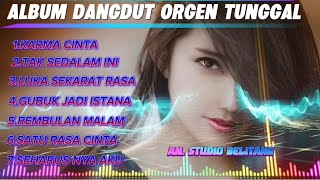 Download lagu TERBARU DANGDUT ORGEN TUNGGAL FULL ALBUM 2025 KARMA CINTA_TAK SEDALAM INI mp3