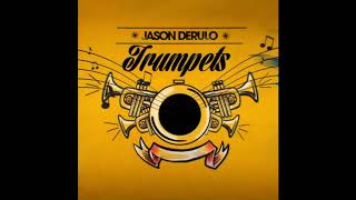 Jason Derulo - Trumpets (Clean)
