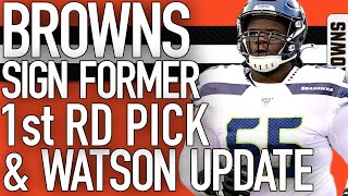 BROWNS SIGN FORMER 1ST ROUND PICK & AB GIVES US WATSON UPDATE