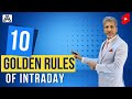 10 Rules Of Intraday Anuragthecoach Intraday Trading Stocks Shares