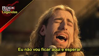 Chad Kroeger - Hero (feat. Josey Scott) - Tradução Legendado