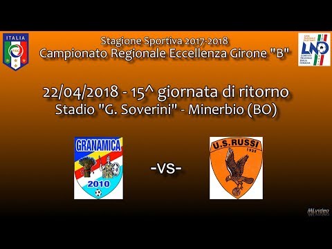 22/04/18 – Eccell. ER "B" – 15^ rit. – Granamica  US Russi 2-0 SINTESI