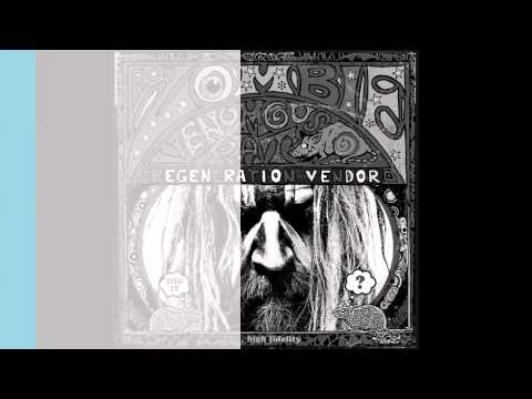 Rob Zombie - Ging Gang Gong De Do Gong De Laga Raga (Venomous rat regeneration vendor)