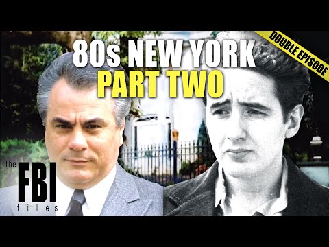 80s New York: FBI Cases (Part 2) | DOUBLE EPISODE | The FBI Files