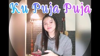 Download lagu (Cover) Ku Puja Puja -Ipank mp3