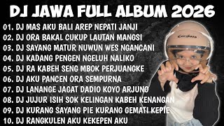 Download lagu DJ JAWA FULL ALBUM 2026 || DJ MAS AKU BALI AREP NEPATI JANJI - DEMI KOWE X DENOK X SAKTENANE 2 mp3