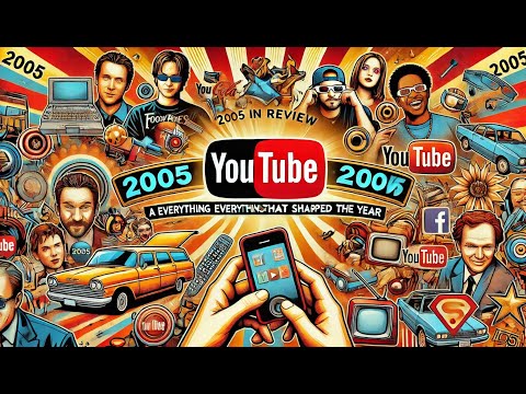 2005 in Review A Timeline of Everything That Shaped the Year