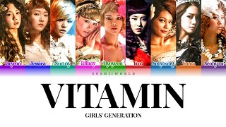 Girls’ Generation (소녀시대) – VITAMIN (비타민) (Lyrics)