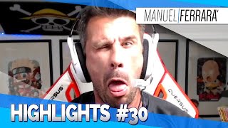 HIGHLIGHTS #30 - ManuelFerraraTV