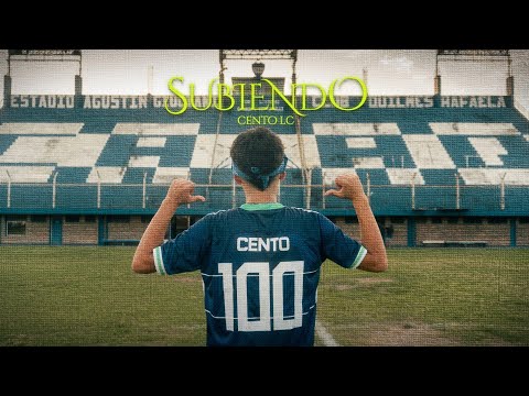 CENTO LC - SUBIENDO (Video Oficial)