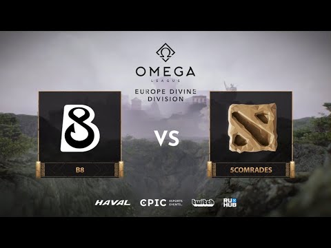 B8 vs 5Comrades, OMEGA League: Europe, bo3, game 2 [Maelstorm & Jam]