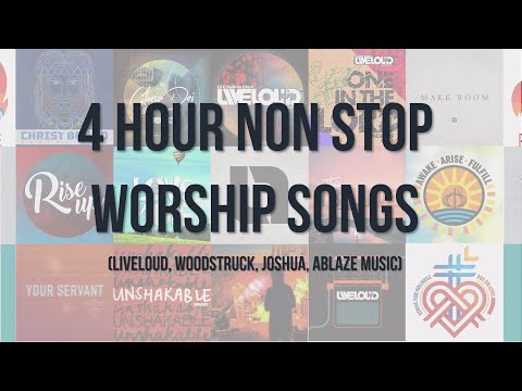 4 Hour Non Stop Worship Songs