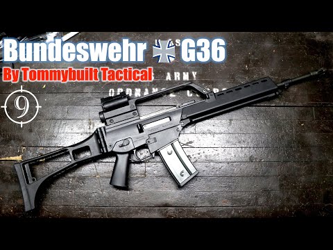 The G36 (Bundeswehr Spec) - The modern symbol of a unified Germany; feat. the TommyBuilt T36 clone