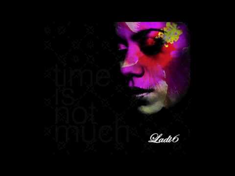 Ladi6 - Give Me The Light