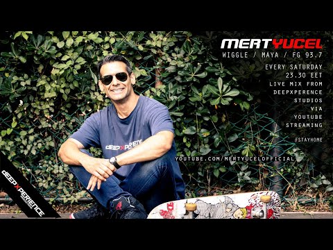 MERT YUCEL live from DEEPXPERIENCE STUDIOS - 02.05.2020