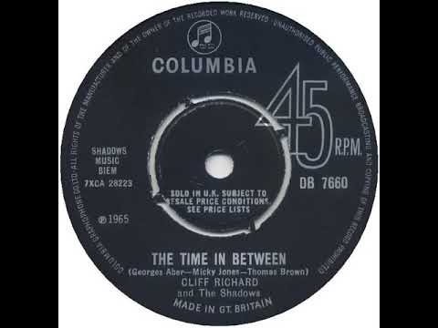UK New Entry 1965 (205) Cliff Richard & The Shadows - The Time In Between