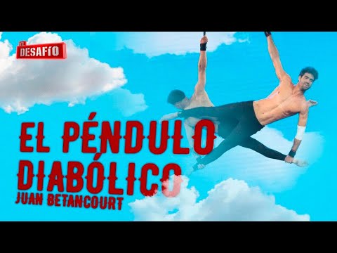 ¡ESPECTACULAR! Juan Betancourt y el péndulo que le lleva a la final - El Desafío