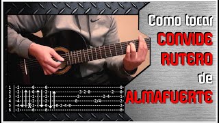 CONVIDE RUTERO de ALMAFUERTE - Como tocar la introducción: Tutorial y tablatura