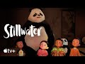 Stillwater — Season 2 Official Trailer | Apple TV+