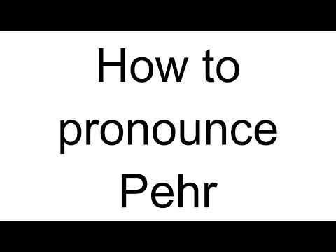 How to Pronounce Pehr (Swedish)