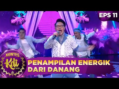 Energik Sekali Penampilan Dari Danang [DIA] - KONTES KDI 2020
