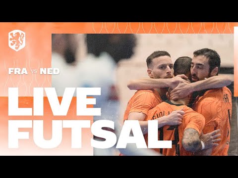Live Futsal | Frankrijk  - Nederland | Vierlandentoernooi