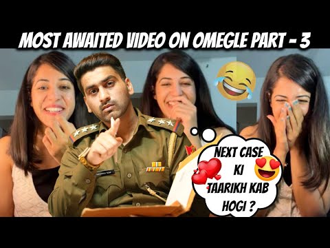Most Awaited Video on Omegle - Part 3