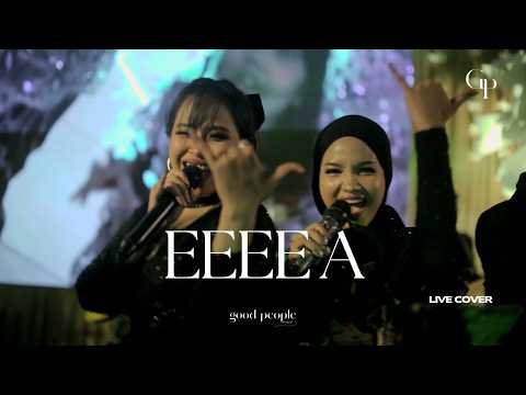 EEEE A - Dia Live Cover | Good People Music