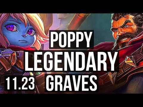 POPPY vs GRAVES (JNG) | 19/1/8, Legendary, 500+ games | EUW Master | 11.23