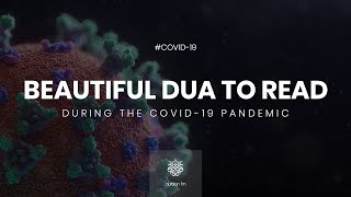 Beautiful Dua to Read  #Coronavirus  Ahmad Al Nufa