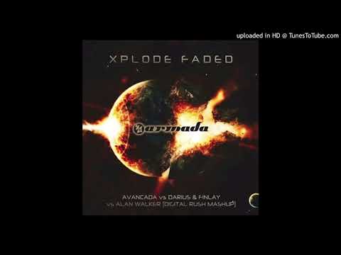 Avancada vs Darius & Finlay VS Alan Walker -Explode Faded (Digital Rush Mashup)