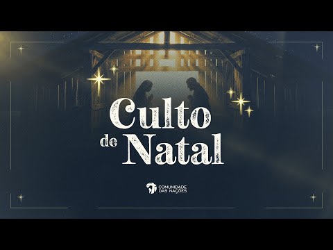 Culto Especial de Natal I 24.12.2025 - 20h