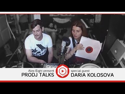 PRODJ Talks with Daria Kolosova