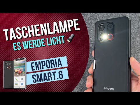 Emporia Smart 6 - Taschenlampe anwenden – 2 Wege • 📱 • 🔦 • 💡 • Anleitung | Tutorial