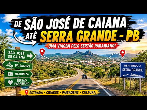 Caiana a Serra Grande PB