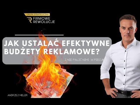 Jak efektywnie ustalić budżet reklamowy?