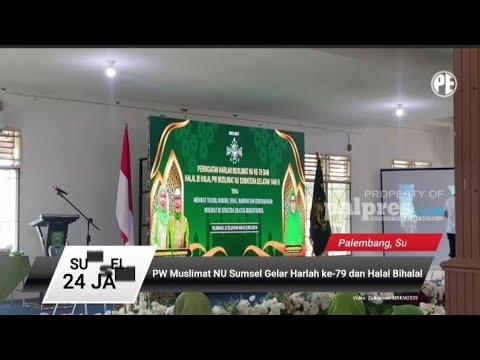 PW Muslimat NU SumSel Gelar Harlah Ke 79 Dan Halal Bihalal
