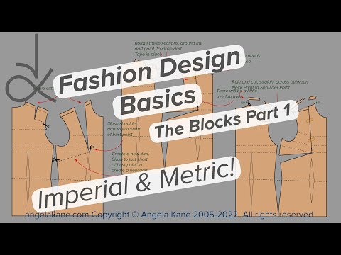 Fashion Design - You Need  to Understand Blocks!  Part 1