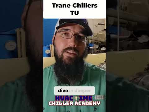 Using Trane TU for Troubleshooting as Chiller Tech
