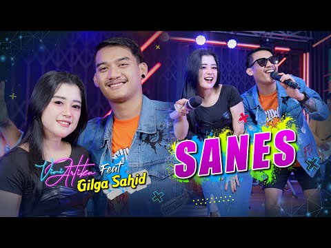 Gilga Sahid Feat Vivi Artika - SANES (Official Music Video)