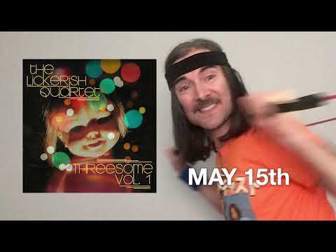 The Lickerish Quartet - Message #2