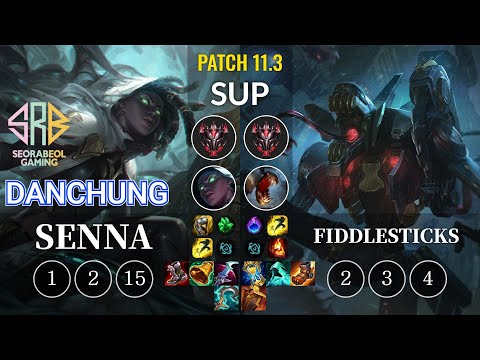 SRB Danchung Senna vs Fiddlesticks Sup - KR Patch 11.3
