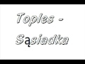 Toples - Sąsiadka 