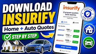 How to download Insurify for home and auto insurance quotes - Step By Step